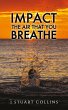 Impact the Air That You Breathe (eBook,... - Bild 1