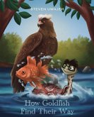 How Goldfish Find Their Way (eBook, ePUB)