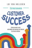 Estruturando Customer Success (eBook, ePUB)