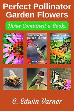 Cover Perfect Pollinator Garden Flowers (eBook, ePUB)
