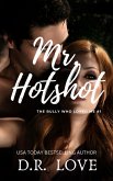 Mr. Hotshot (eBook, ePUB)