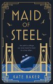 Maid of Steel (eBook, ePUB)