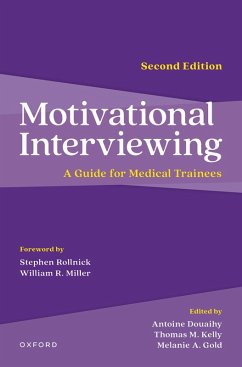 Motivational Interviewing (eBook, ePUB) - Kelly, Thomas M.; Gold, Melanie A.