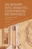 Inquiry into Analytic-Continental Metaphysics (eBook, PDF)