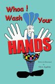 Whoa! Wash Your Hands (eBook, ePUB)