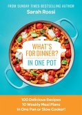 What's for Dinner in One Pot? (eBook, ePUB)