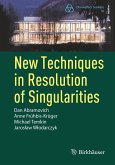 New Techniques in Resolution of Singularities (eBook, PDF)