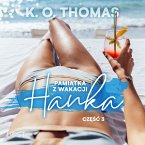 Pamiątka z wakacji 3: Hanka – seria erotyczna (MP3-Download)