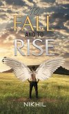 To Fall and to Rise (eBook, ePUB)