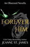 Forever Him (eBook, ePUB)