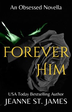 Forever Him (eBook, ePUB) - St. James, Jeanne