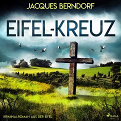 Eifel-Kreuz (Kriminalroman aus der Eifel) (MP3-Download) - Berndorf, Jacques