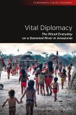 Vital Diplomacy (eBook, ePUB)