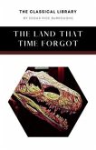 The Land That Time Forgot (eBook, ePUB)
