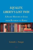 Equality, Liberty's Lost Twin (eBook, ePUB)