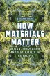 How Materials Matter (eBook, ePUB) - Bild 1