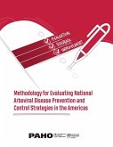 Methodology for Evaluating National Arboviral Disease Prevention and Control Strategies in the Americas (eBook, PDF)