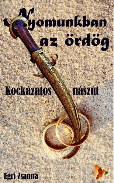 Nyomunkban az ördög (eBook, ePUB) Nyomunkban az ördög (eBook, ePUB)