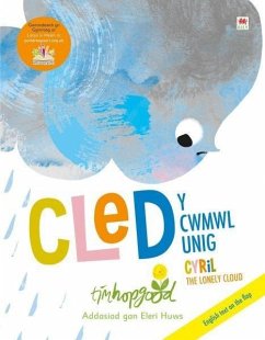 Cled y Cwmwl Unig / Cyril the Lonely Cloud (eBook, PDF) - Tim Hopgood, Hopgood