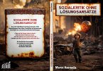 Sozialkritik ohne Lösungsansätze (eBook, ePUB)