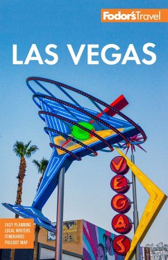Fodor's Las Vegas (eBook, ePUB) - Travel Guides, Fodor's