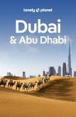 Lonely Planet Dubai & Abu Dhabi (eBook, ePUB)
