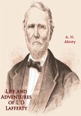 Life and Adventures of L D Lafferty (eBook, ePUB) Life and Adventures of L D Lafferty (eBook, ePUB)