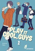 Play it Cool, Guys 1 (eBook, ePUB)