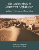 Archaeology of Southwest Afghanistan (eBook, ePUB)
