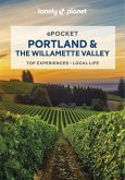 Lonely Planet Pocket Portland & the Willamette Valley (eBook, ePUB)