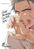 Just Because I Love you (eBook, ePUB) Just Because I Love you (eBook, ePUB)