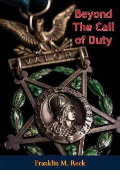 Beyond The Call of Duty (eBook, ePUB) - Reck, Franklin M.