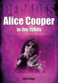 Alice Cooper in the 1980s (eBook, ePUB)