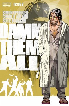 Damn Them All #8 (eBook, PDF) - Spurrier, Simon