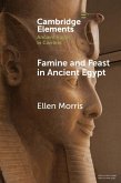 Famine and Feast in Ancient Egypt (eBook, PDF)