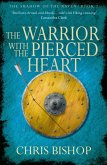 Warrior with the Pierced Heart (eBook, ePUB)