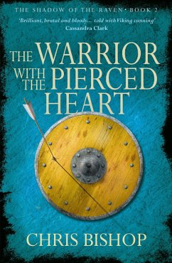 Warrior with the Pierced Heart (eBook, ePUB) - Bishop, Christopher