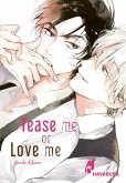 Tease me or Love me (eBook, ePUB)