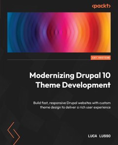 Modernizing Drupal 10 Theme Development (eBook, ePUB) - Lusso, Luca