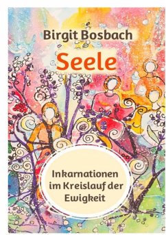 Cover Seele - Inkarnationen im Kreislauf der Ewigkeit (eBook, ePUB)