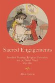 Sacred Engagements (eBook, ePUB) Sacred Engagements (eBook, ePUB)