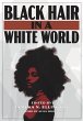 Black Hair in a White World (eBook,... - Bild 1