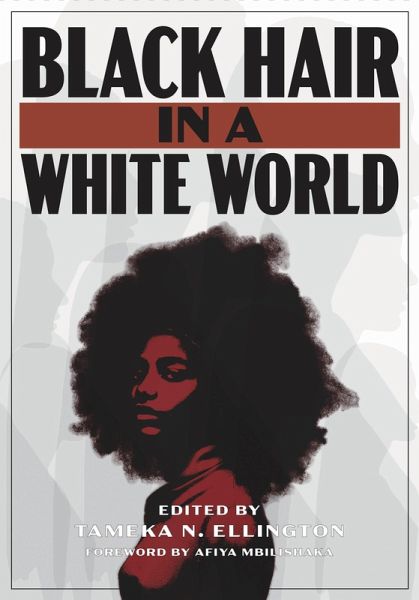 Black Hair in a White World (eBook, ePUB)