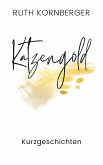Katzengold (eBook, ePUB)