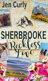 Sherbrooke - Reckless Love (eBook, ePUB)