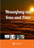 Neuanfang mit Lena und Peter (eBook, ePUB)