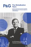 P&G the Globalization Years (eBook, ePUB)