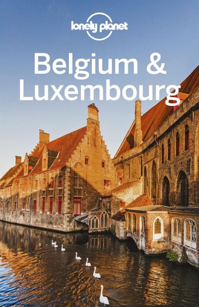 Lonely Planet Belgium & Luxembourg (eBook, ePUB)