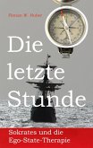 Die letzte Stunde (eBook, ePUB)