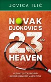 Novak Djokovic's 23rd Heaven (eBook, ePUB)